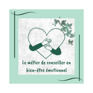 métier conseiller bien-êtr émotionnel