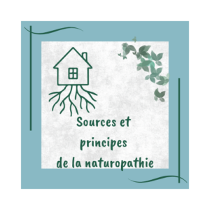 sources et principes de la naturopathie formation